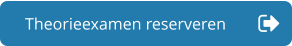Theorieexamen reserveren