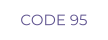 CODE 95
