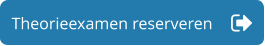 Theorieexamen reserveren